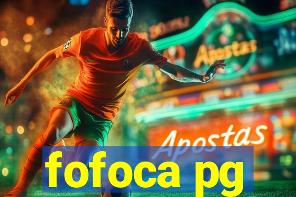 fofoca pg